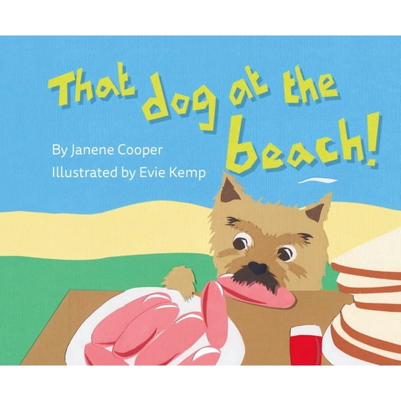 That Dog at the Beach!, (Paperback)
