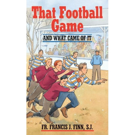 Pre-Owned That Football Game: And What Came of It (Paperback) 0895557134 9780895557131