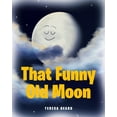 thumbnail image 1 of That Funny Old Moon (Paperback), 1 of 1