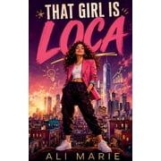 That Girl Is Loca, Paperback