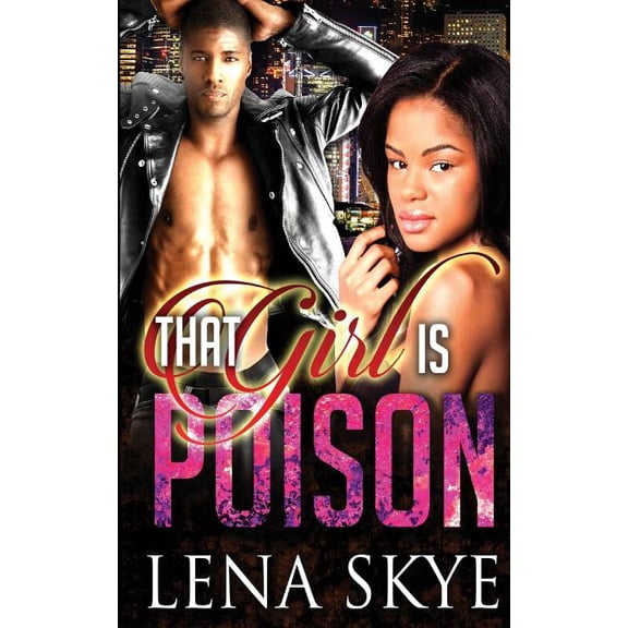 That Girl Is Poison