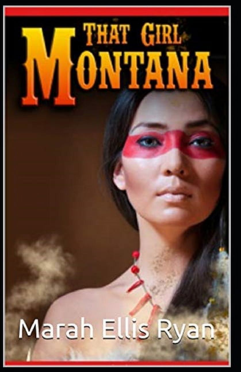 That Girl Montana Illustrated (Paperback)