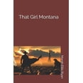 thumbnail image 1 of That Girl Montana Paperback, 1 of 1