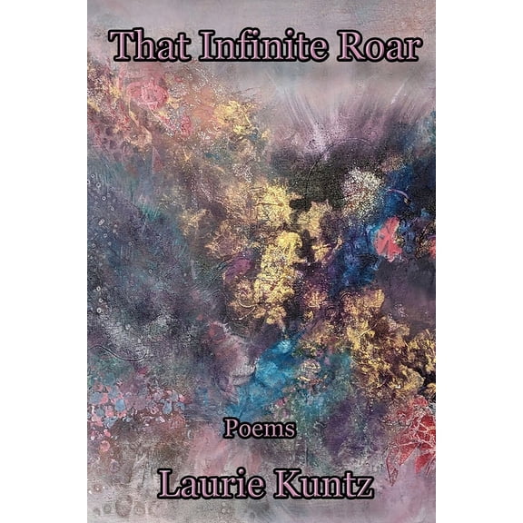 That Infinite Roar, (Paperback)