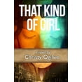 thumbnail image 1 of Pre-Owned That Kind Of Girl (Paperback) by Christy Ogilvie, 1 of 1