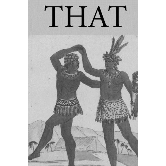 That: Literary Review Issue 2 Volume 2 Paperback 1719544441 9781719544443 W B Gerard