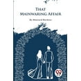 thumbnail image 1 of That Mainwaring Affair, (Paperback), 1 of 1