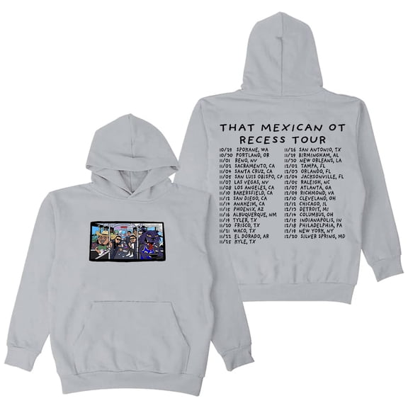That Mexican OT Recess Tour 2025 Hoodie Long Sleeve Streetwear Women Men Hooded Sweatshirts