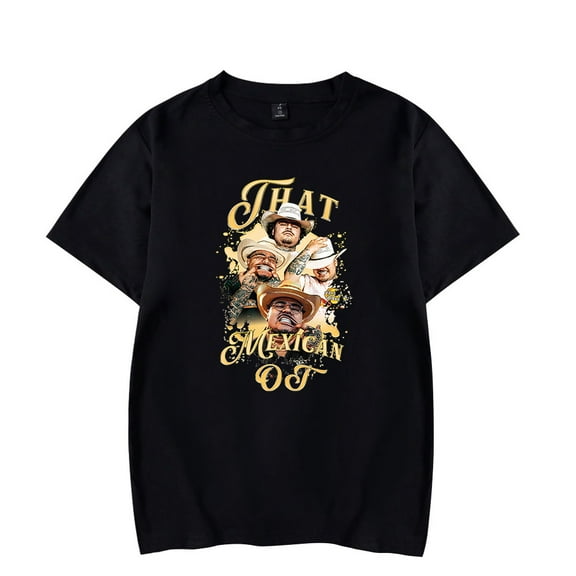 That Mexican OT T-Shirt Merch Cosplay Women/Men Unisex Fashion Short Sleeve Tshirt Trend Streetwear
