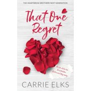 Heartbreak Brothers Next Generation Alte That One Regret - Alternative Cover Edition, Book 1, Paperback