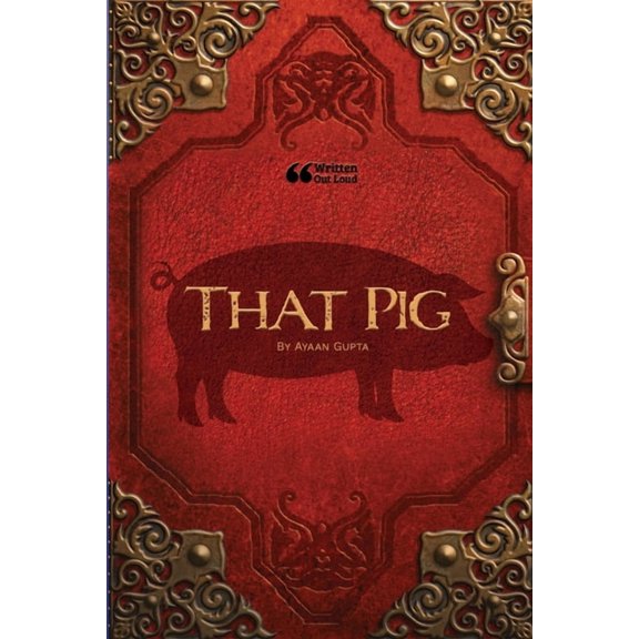 That Pig, (Paperback)