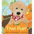 thumbnail image 1 of Pre-Owned That Pup! (Hardcover) 9780062004130, 1 of 1