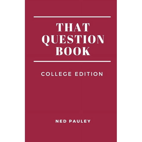 That Question Book: College Edition, (Paperback)