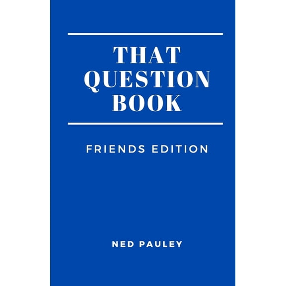 That Question Book: Friends Edition, (Paperback)