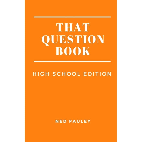 That Question Book: High School Edition, (Paperback)