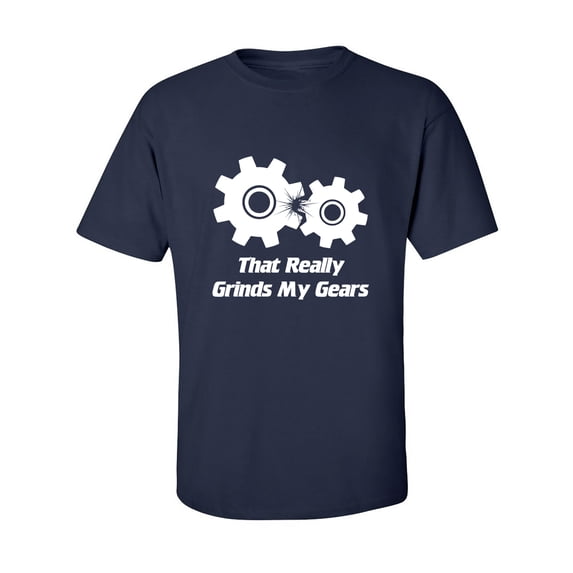 That Really Grinds My Gears Adult Short Sleeve T-shirt