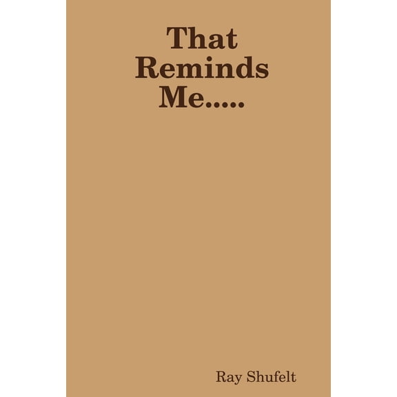 That Reminds Me....., (Paperback)