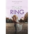 thumbnail image 1 of Pre-Owned That Ring (Paperback) by Jillian Dodd, 1 of 1