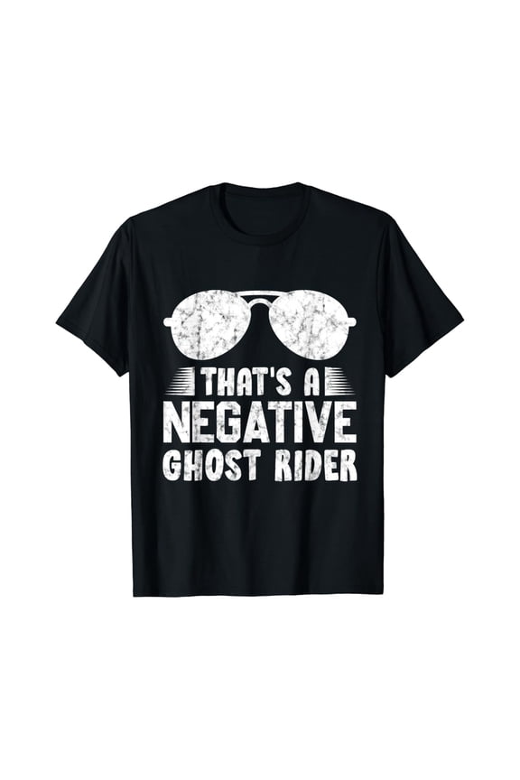 That'S A Negative Ghost Rider Pun Gift For Movie Lover T-Shirt