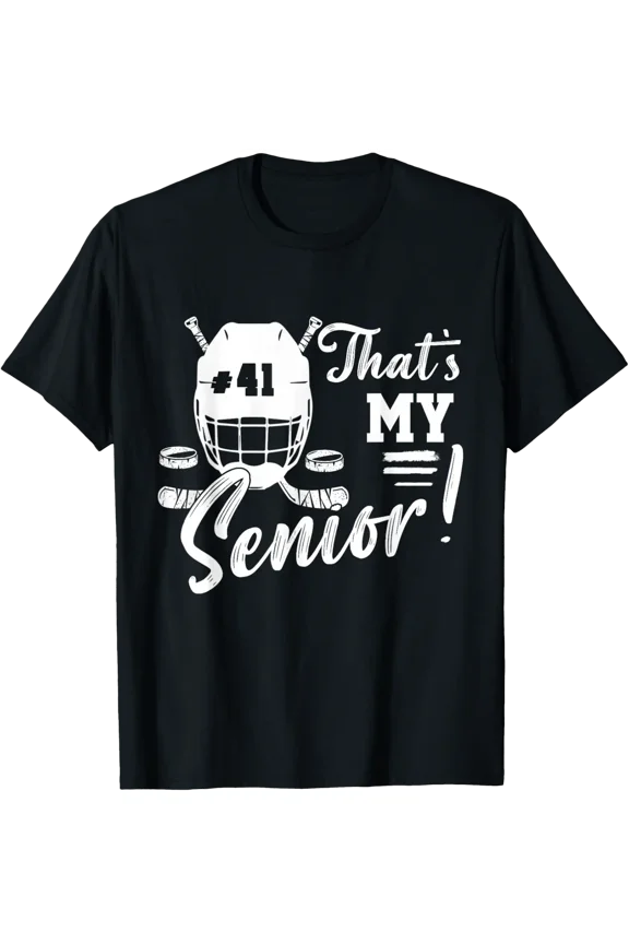 That'S My Senior Hockey Jersey Night Number 41 Hockey T-Shirt All Size S-5Xl