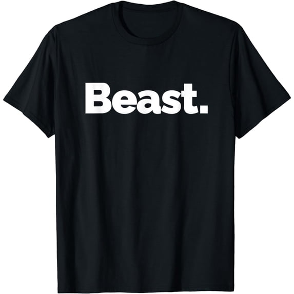 That Says Beast T-Shirt