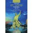 thumbnail image 1 of That St. Louis Thing, Vol. 2: An American Story of Roots, Rhythm and Race, (Paperback), 1 of 1