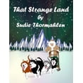 thumbnail image 1 of That Strange Land (Paperback), 1 of 1