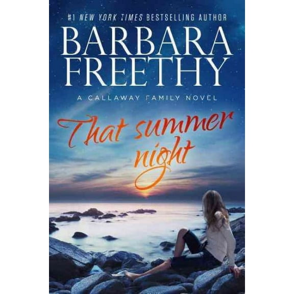 That Summer Night (Hardcover) by Barbara Freethy