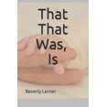 thumbnail image 1 of That That Was, Is (Paperback), 1 of 1