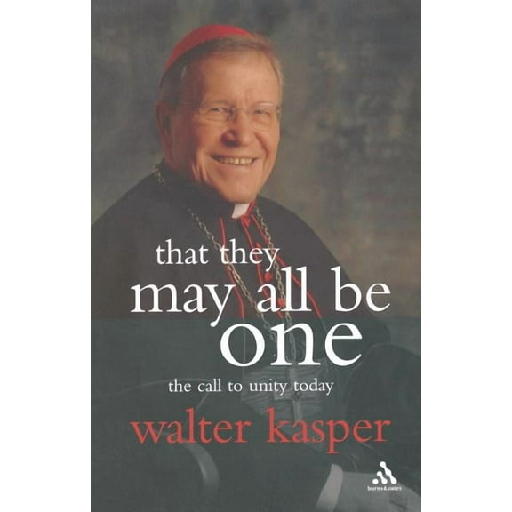 That They May All Be One, (Paperback)