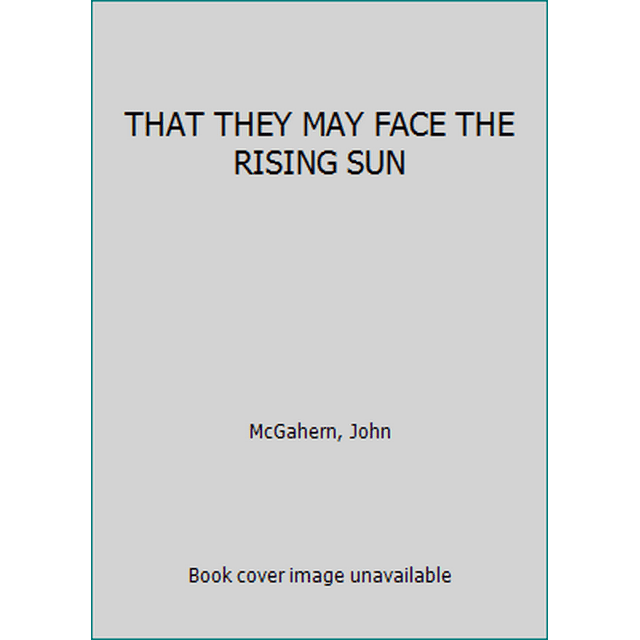 Pre owned that they may face the rising sun hardcover 2874271802