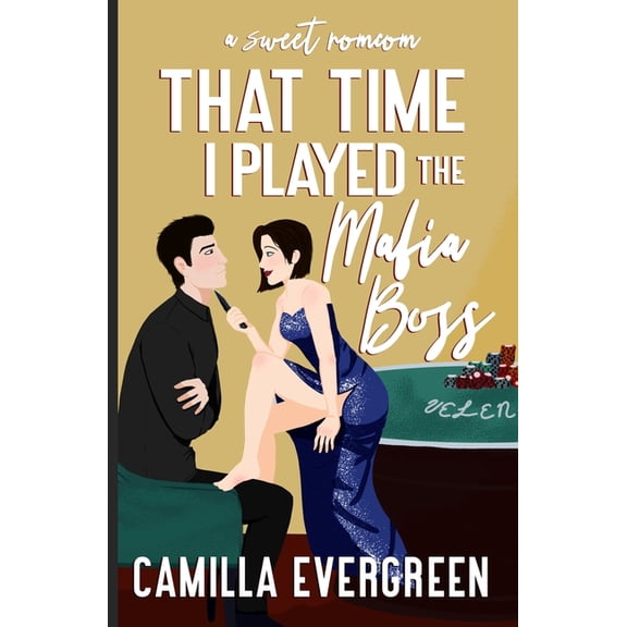 That Time Tall Guys Required Therapy That Time I Played the Mafia Boss: A Sweet Romcom, Book 1, (Paperback)