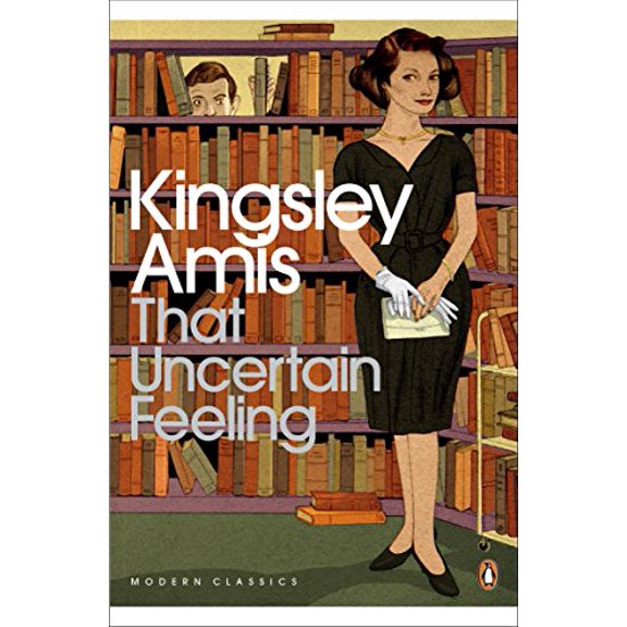 That Uncertain Feeling by Kingsley Amis 2013 Paperback NEW