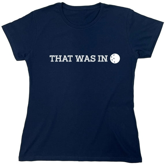 That Was In Sarcastic Humor Novelty Funny Women's Casual Tees