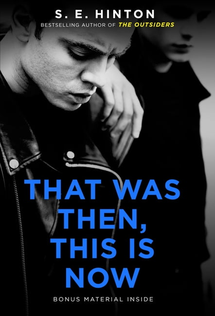 That Was Then, This Is Now, (Paperback)