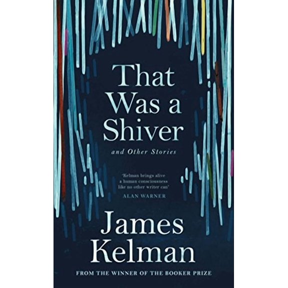 That Was a Shiver, and Other Stories