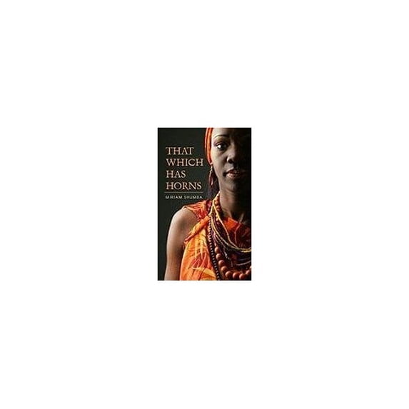 Pre-Owned That Which Has Horns (Indigo) Paperback