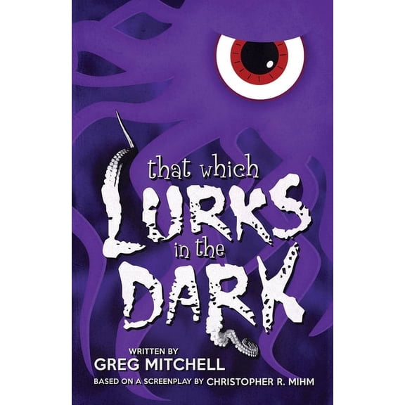 That Which Lurks In The Dark (Paperback)