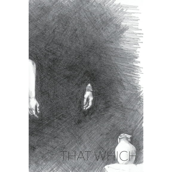 That Which (Paperback)