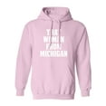 thumbnail image 1 of That Woman from Michigan Adult Hooded Sweatshirt, 1 of 3