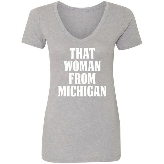 That Woman from Michigan Womens V-Neck T-Shirt