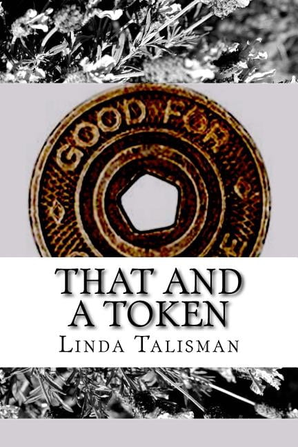 That and a Token (Paperback)