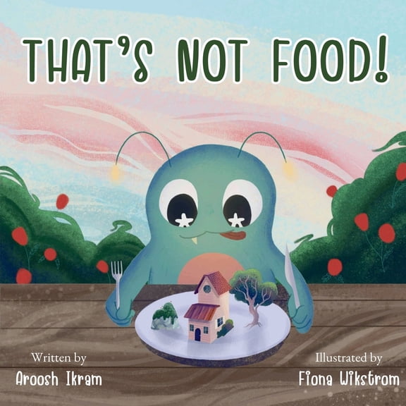 That's Not Food!, (Paperback)