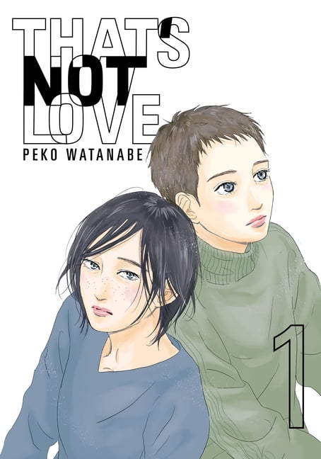 That's Not Love That's Not Love 1, (Paperback)