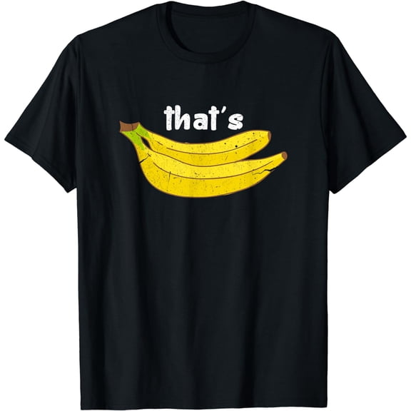 That's Bananas Funny Fruit Food Pun Foodie Monkey Lover T-Shirt