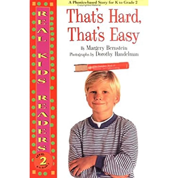 Pre-Owned That's Hard, That's Easy (Real Kids Readers, Level 2) (Paperback) 0761320326 9780761320326