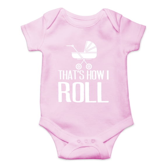 That's How I Roll - Funny Saying Stroller Rolling Gangsta - Cute One-Piece Infant Baby Bodysuit