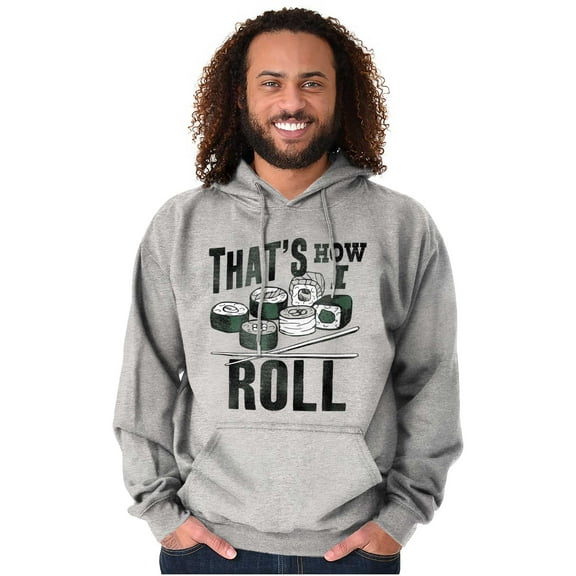 That's How I Roll Sushi Japanese Food Unisex Plus Fleece Graphic Hoodie Brisco Brands 3X