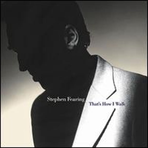 That's How I Walk (CD) by Stephen Fearing
