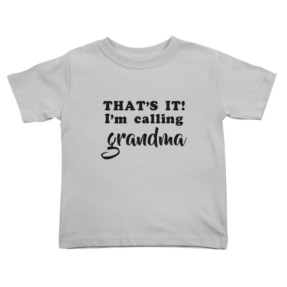 That's It I'm Calling Grandmas Cute Toddler Tshirts for Boys Girls (Gray, Youth S)